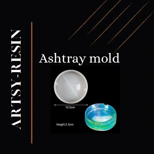 Ashtray molds